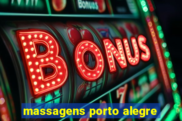 massagens porto alegre